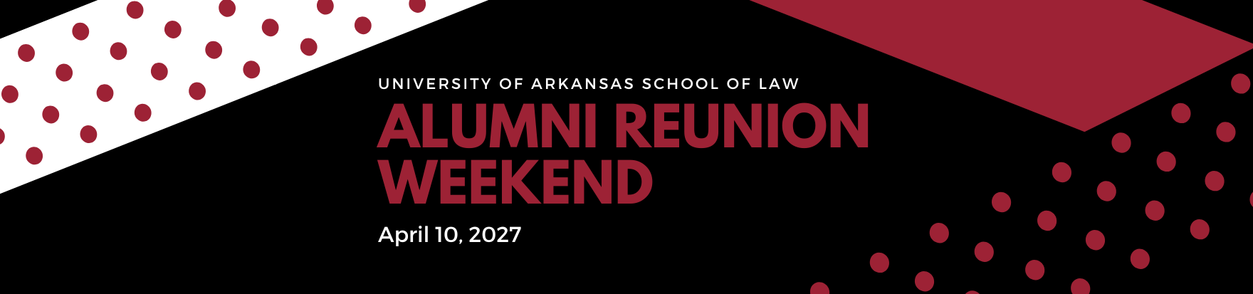 2027 Law Alumni Weekend April 10