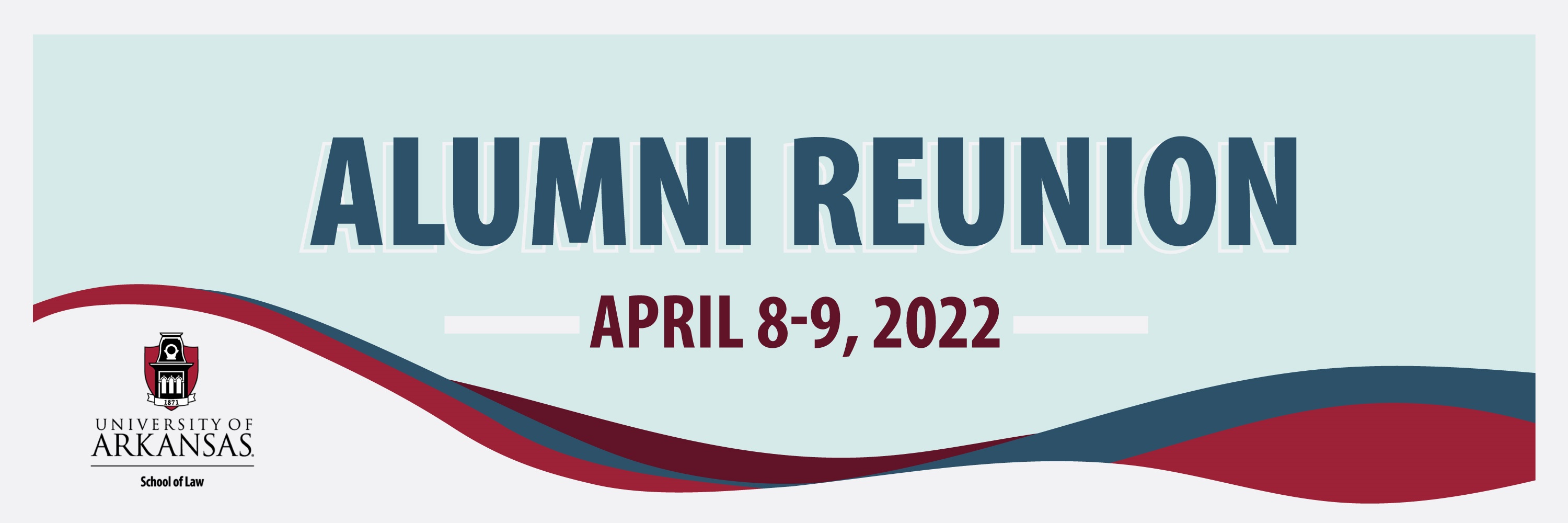 2022 Alumni Reunion Weekend banner